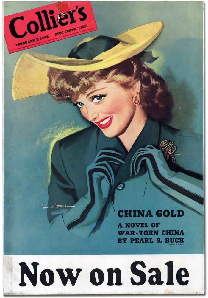 Item #335683 [Poster]: Collier's February 7, 1942: China Gold: A Novel of War-Torn China by Pearl S. Buck Now on Sale. Pearl S. BUCK.