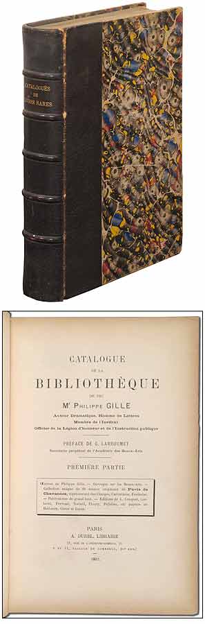 Catalogue de la bibliothèque de feu Mr. Philippe Gille [and] Catalogue d'un choix de. Philippe Maurice Méric GILLE, and.
