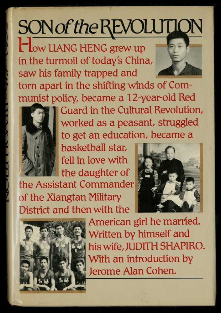 Item #335742 Son of the Revolution. Liang HENG, Judith Shapiro.