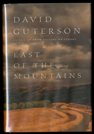 Item #336131 East of the Mountains. David GUTERSON