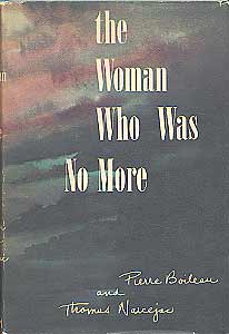 The Woman Who Was No More