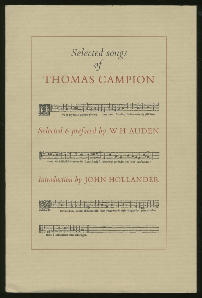 Item #336519 Selected Songs of Thomas Campion. W. H. AUDEN.
