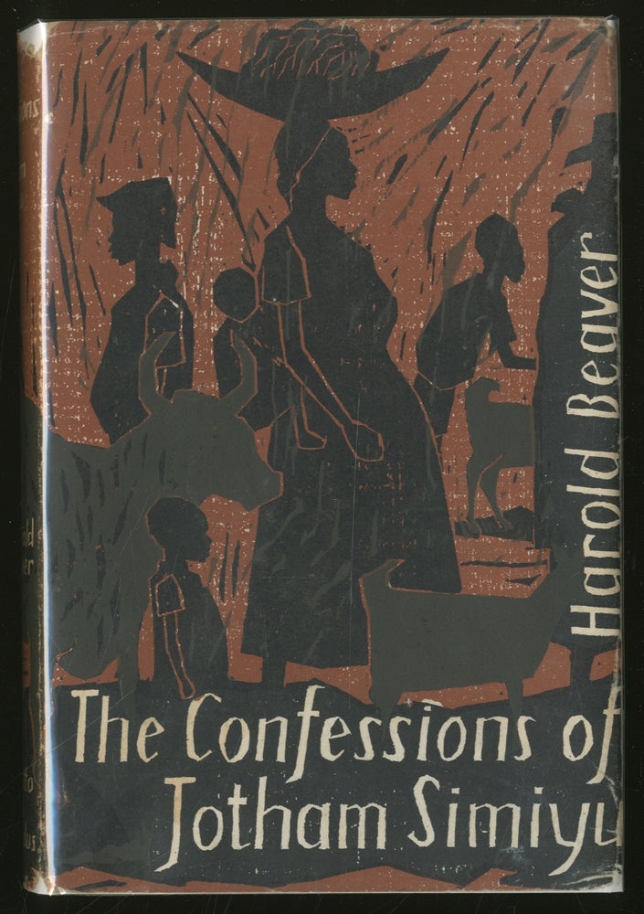 Item #336786 The Confessions of Jotham Simiyu. Harold BEAVER.