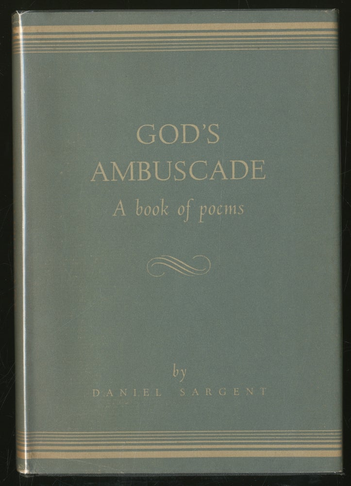 Item #337135 God's Ambuscade. Daniel SARGENT.