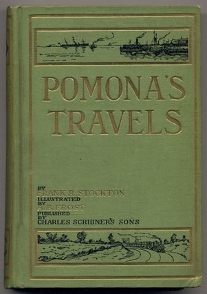 Item #337230 Pomona's Travels. Frank R. STOCKTON
