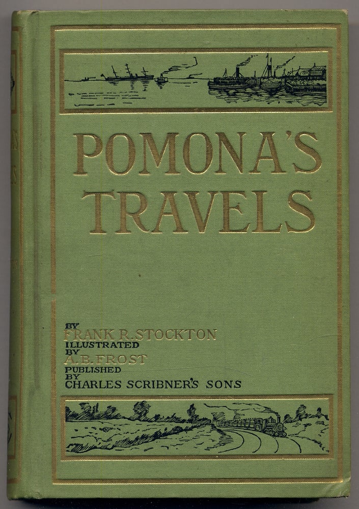 Item #337230 Pomona's Travels. Frank R. STOCKTON.