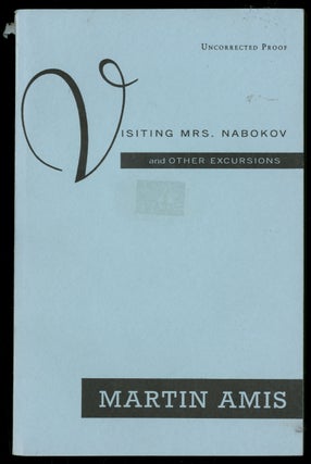 Item #337371 Visiting Mrs. Nabokov and Other Excursions. Martin AMIS