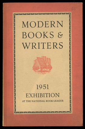 Item #337381 Modern Books and Writers 1951 Exhibition at the National Book League