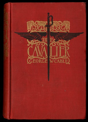Item #337426 The Cavalier. George W. CABLE
