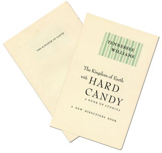 Item #337569 The Kingdom of Earth with Hard Candy: A Book of Stories. Tennessee WILLIAMS