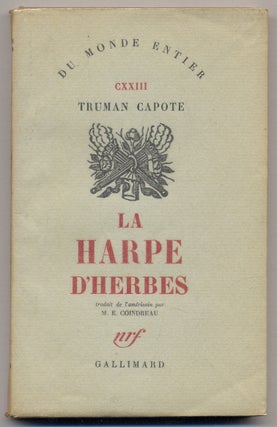Item #337614 La Harpe D'Herbes [The Grass Harp]. Truman CAPOTE