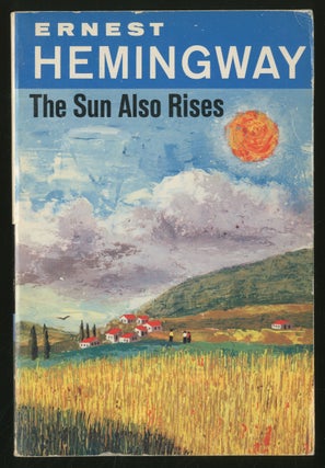 Item #337739 The Sun Also Rises. Ernest HEMINGWAY