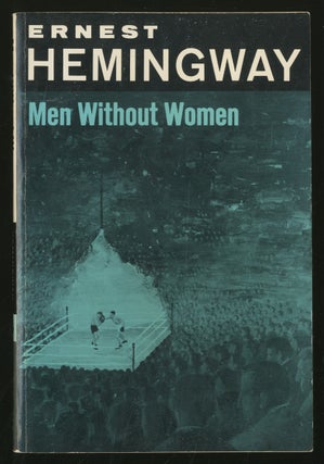 Item #337747 Men Without Women. Ernest HEMINGWAY