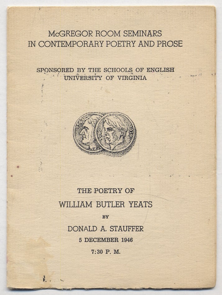 Item #337858 The Poetry of William Butler Yeats. Donald A. STAUFFER, William Butler Yeats.