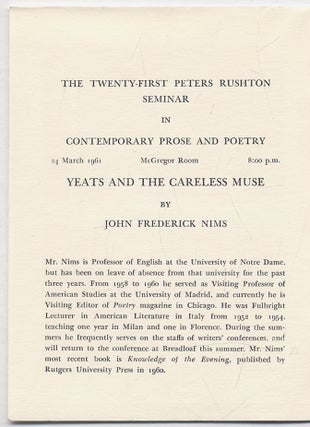 Program for The Twenty-First Peters Rushton Seminar in Contemporary Prose and Poetry: Yeats and the Careless Muse