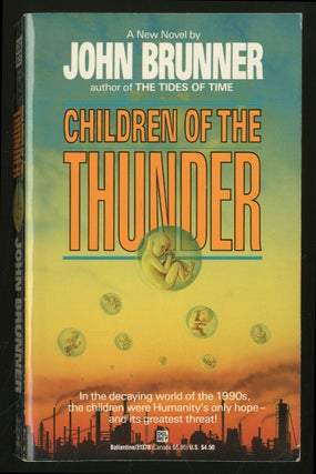 Item #337937 Children of the Thunder. John BRUNNER
