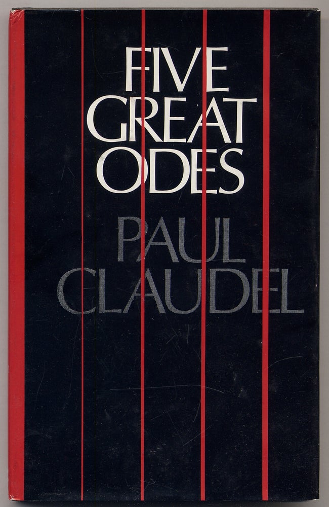 Item #338047 Five Great Odes. Paul CLAUDEL, Edward Lucie-Smith.