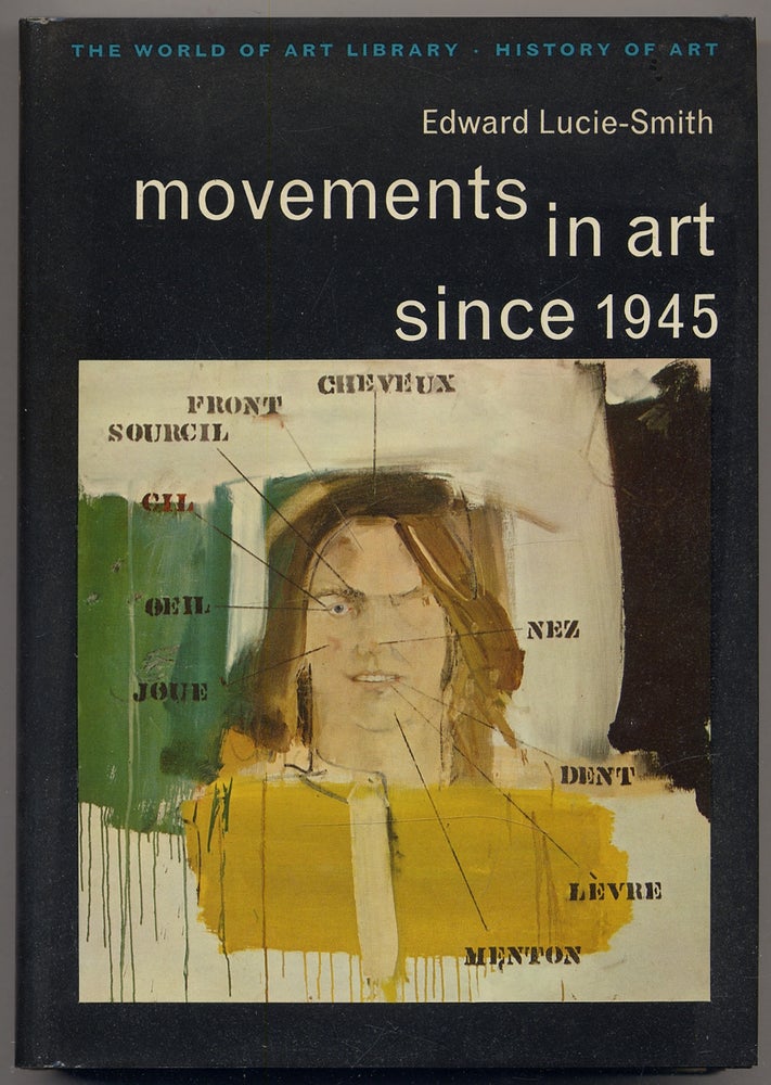 Item #338063 Movements in Art Since 1945. Edward LUCIE-SMITH.