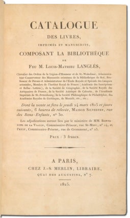 Catalogue des livres, imprimés et manuscrits, composant la bibliothèque de feu M. Louis-Mathieu Langlès