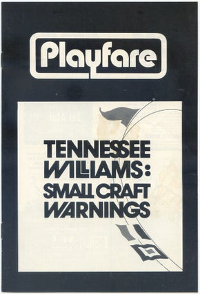 Item #338162 [Playbill]: Small Craft Warnings. Tennessee WILLIAMS