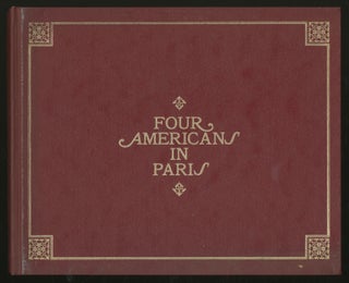 Item #338178 Four Americans in Paris: The Collections of Gertrude Stein and Her Family