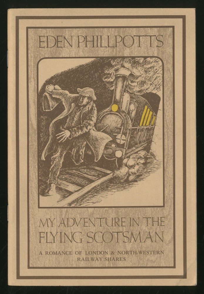 Item #338304 My Adventure in the Flying Scotsman. Eden PHILLPOTTS.