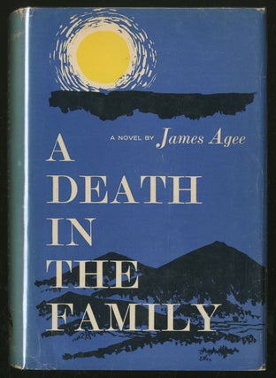 Item #338603 A Death in the Family. James AGEE