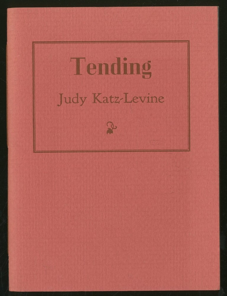 Item #338612 Tending. Judy KATZ-LEVINE.