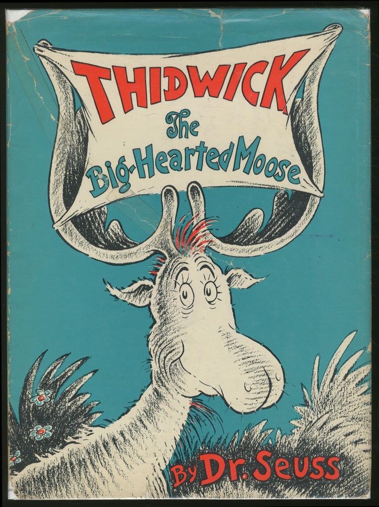 Item #338834 Thidwick The Big-Hearted Moose. SEUSS Dr.