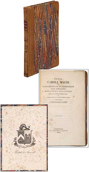 Item #339025 Gesta Caroli Magni ad Carcassonam et Naribonam. Sebastiano CIAMPI.