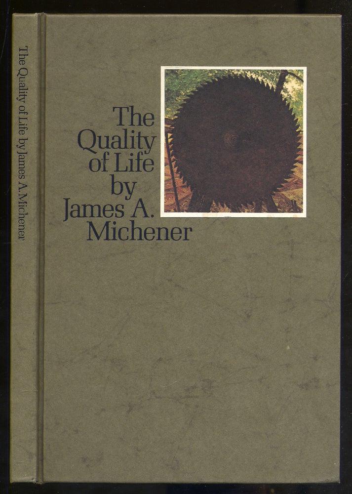Item #339057 The Quality of Life. James A. MICHENER.