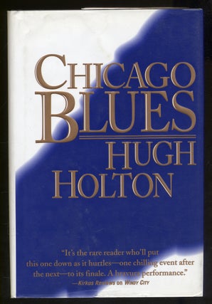 Chicago Blues. Hugh HOLTON.