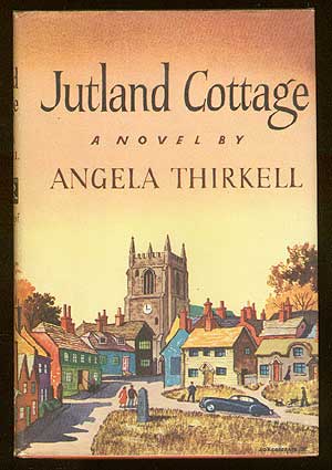 Item #33914 Jutland Cottage. Angela THIRKELL.
