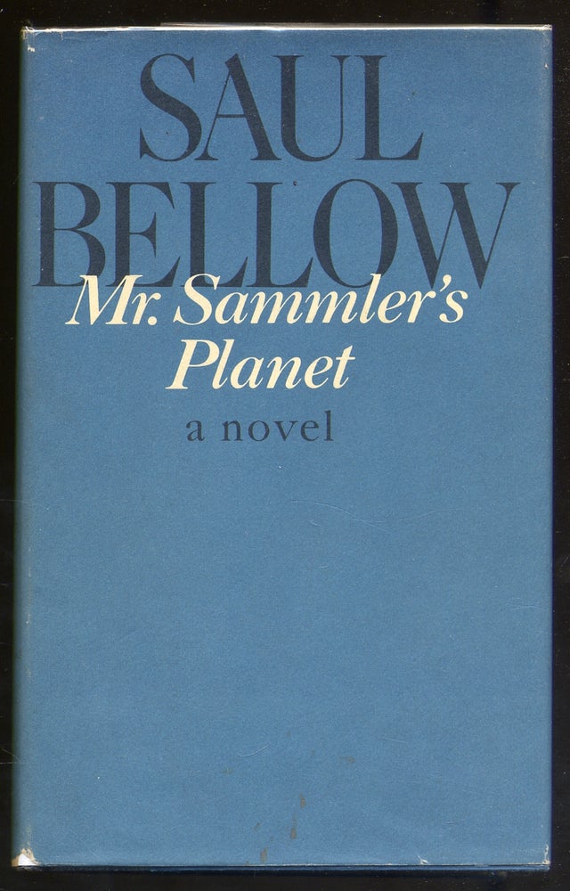 Item #339186 Mr. Sammler's Planet. Saul BELLOW.