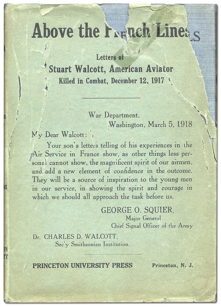 Item #33924 Above the French Lines: Letters of Stuart Walcott, American Aviator Killed in Combat, December 12, 1917. Stuart WALCOTT.