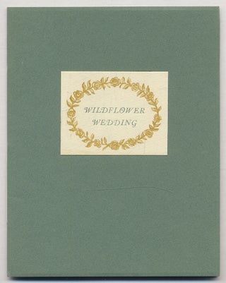 Wildflower Wedding. Judy STABER, Sandy Connors.