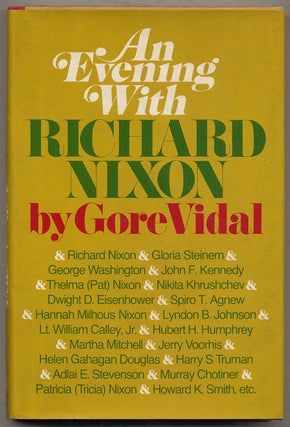 Item #339490 An Evening With Richard Nixon. Gore VIDAL