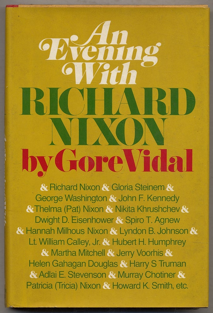 Item #339490 An Evening With Richard Nixon. Gore VIDAL.