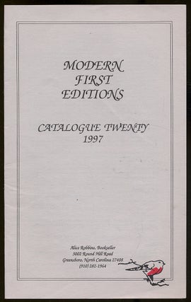 Item #339512 Alice Robbins, Bookseller: Catalogue Twenty, 1997, Modern First Editions