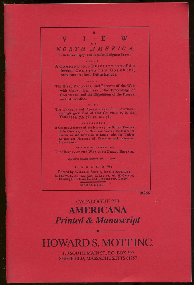 Item #339597 Howard S. Mott: Catalogue 233: Americana, Printed & Manuscript
