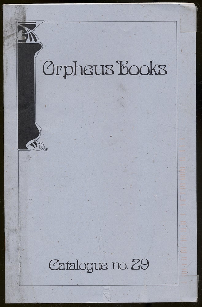 Item #339605 Orpheus Books: Catalogue No. 29