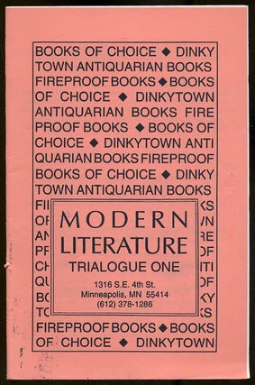 Item #339606 Dinkeytown Antiquarian Books: Modern Literature, Trialogue One