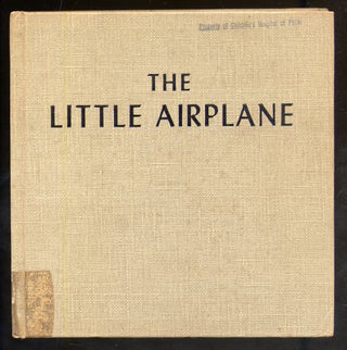 Item #339730 The Little Airplane. Lois LENSKI
