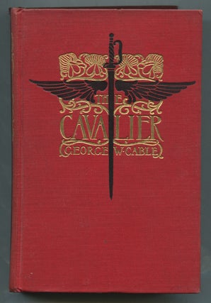 Item #340294 The Cavalier. George W. CABLE
