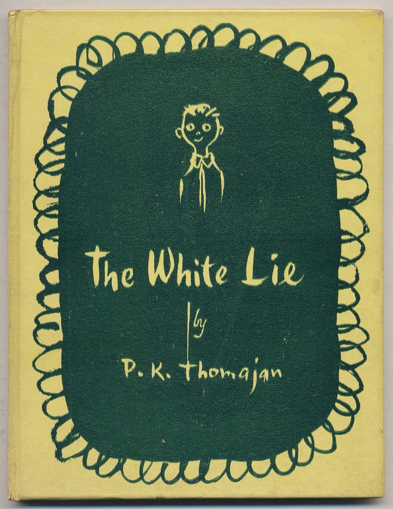 The White Lie. P. K. THOMAJAN.