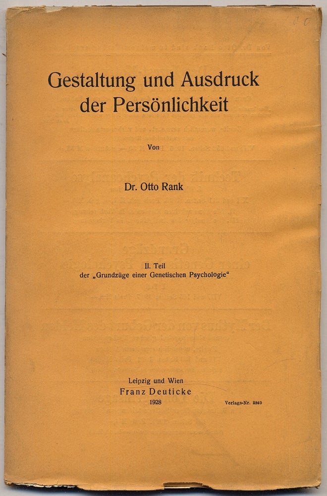 Item #340443 Gestaltung und Ausdruck der Personlichkeit. II. Teil der "Grundzuge einer genetischen Psychologie" Otto RANK.