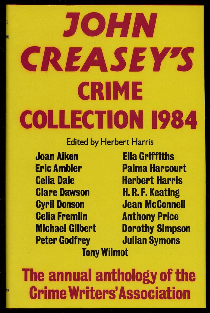 Item #340551 John Creasey's Crime Collection 1984. Herbert HARRIS.