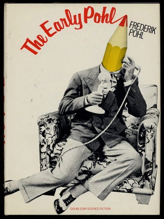Item #340558 The Early Pohl. Frederik POHL