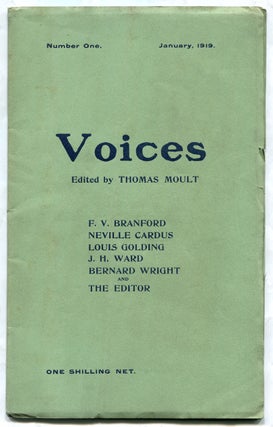 Item #340580 Voices – Number One, January 1919. F. V. Neville Cardus BRANFORD, J. H. Ward,...