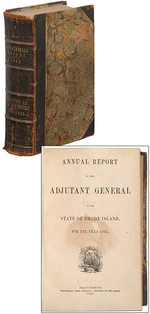 Item #340581 Annual Report of the Adjutant General of the State of Rhode Island, for the year 1865; Official Register of Rhode Island Officers and Soldiers who served in The United States Army and Navy, from 1861 to 1866. H. CRANDALL, Rhode Island General Assembly.